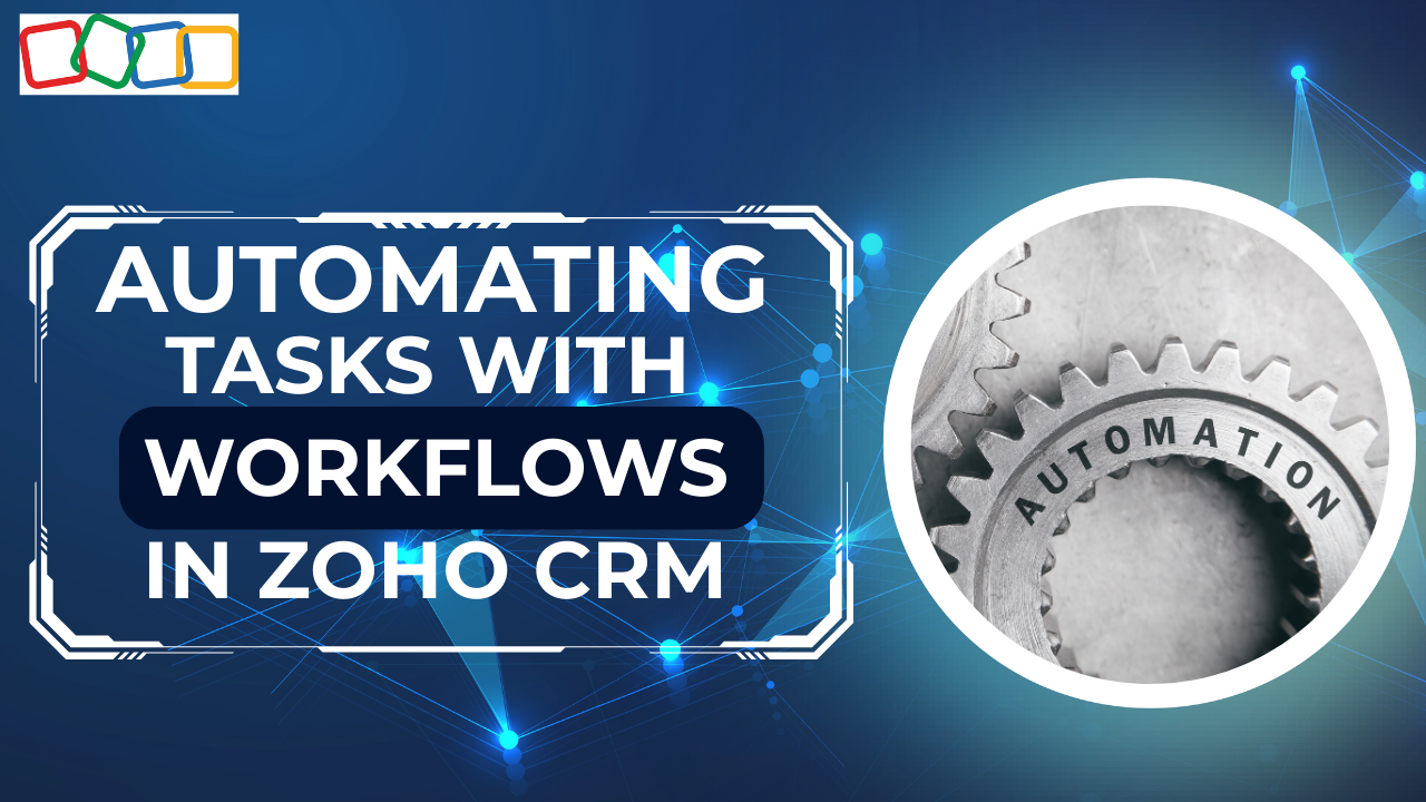 Workflows in Zoho CRM